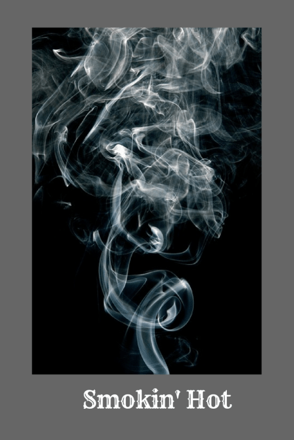 Smokin' Hot